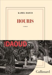 Houris – kamel Daoud